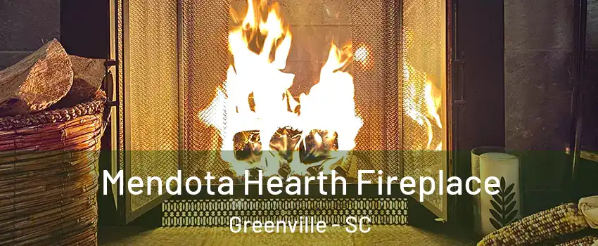  Mendota Hearth Fireplace Greenville - SC